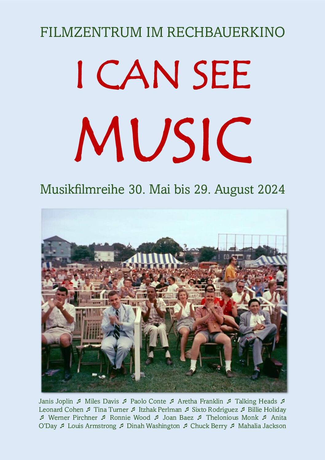 I Can See Music – Musikfilmreihe 30.5. bis 29.8.2024