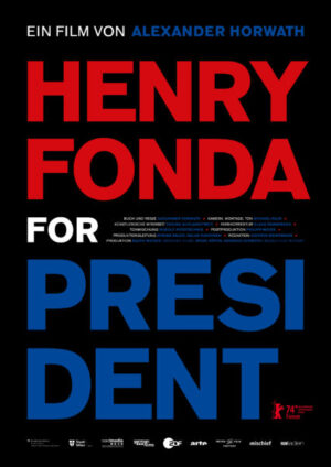Henry Fonda For President