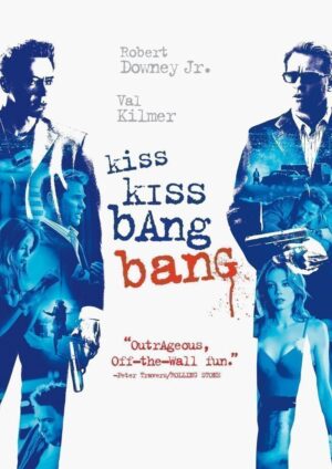 Kiss Kiss Bang Bang
