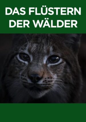 Das Flüstern der Wälder (Le Chant des forêts)