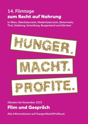 Hunger.Macht.Profite.14 – Filmtage zum Recht auf Nahrung
