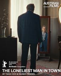 The Loneliest Man In Town