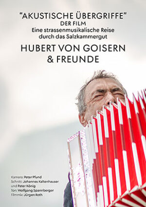 Hubert von Goisern: Akustische Übergriffe